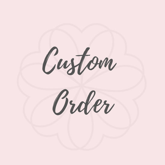 Custom Order for Michelle (@mish.hui)